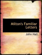 Milton's Familiar Letters