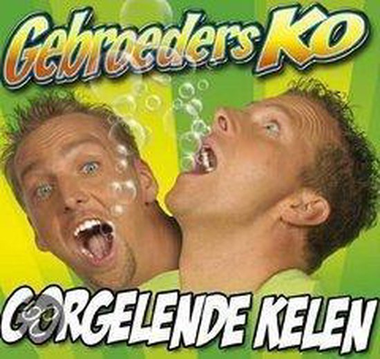 oorlog Ontcijferen Decoratief Gebroeders Ko - Gorgelende Kelen, Gebroeders Ko | CD (album) | Muziek |  bol.com