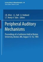 Peripheral Auditory Mechanisms