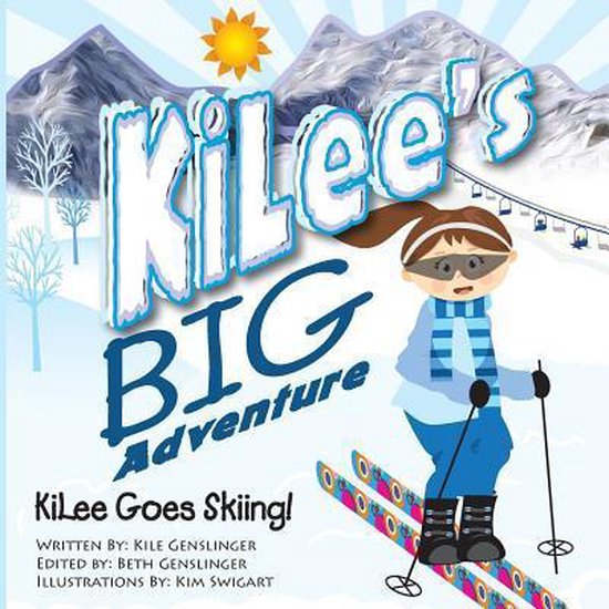 Kilee Goes Skiing - cover