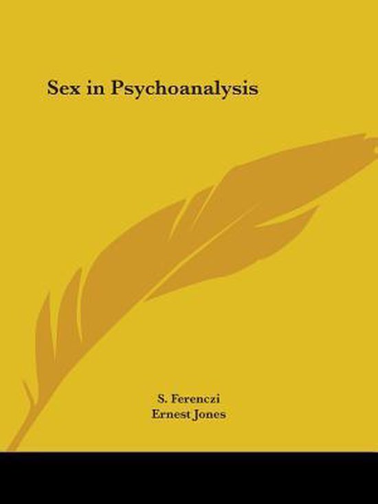 Sex In Psychoanalysis (1916) - cover