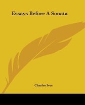 Essays Before A Sonata