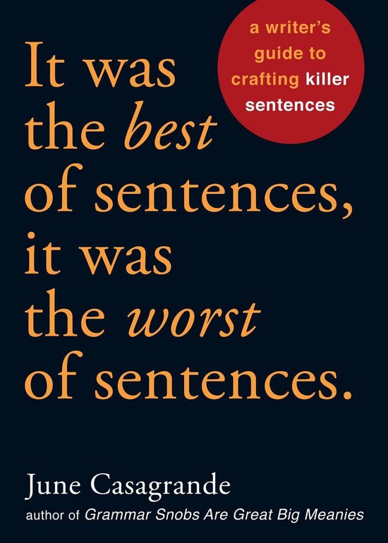 It Was the Best of Sentences, It Was the Worst of Sentences - cover