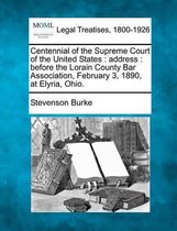Centennial of the Supreme Court of the United States
