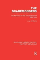 Routledge Library Editions: The First World War-The Scaremongers (RLE The First World War)