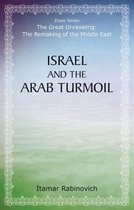Israel And The Arab Turmoil