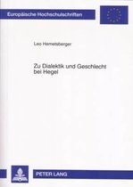 Zu Dialektik Und Geschlecht Bei Hegel