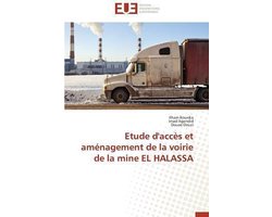 Omn.Univ.Europ.- Etude d'Acc�s Et Am�nagement de la Voirie de la Mine El Halassa
