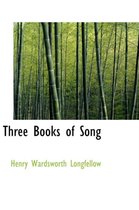 Three Books of Song