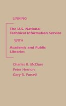 Linking the U.S. National Technical Information Service with Academic and Public Libraries
