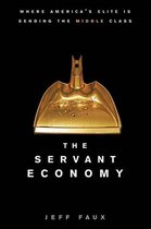 The Servant Economy