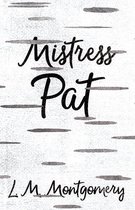 Omslag Pat of Silver Bush - Mistress Pat