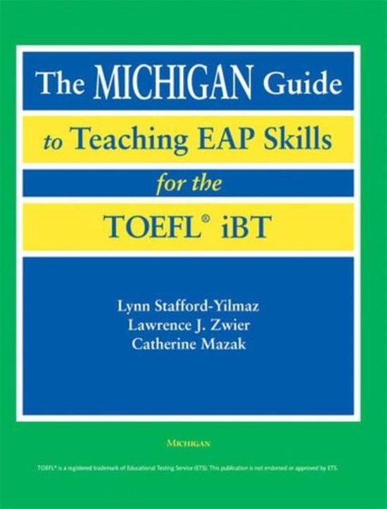 the　Guide　Eap　to　Toefl(r)　9780472031337　Teaching　Skills　for　IBT　Lynn...　The　Michigan