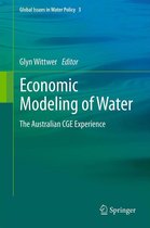 Global Issues in Water Policy 3 - Economic Modeling of Water