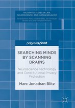 Palgrave Studies in Law, Neuroscience, and Human Behavior - Searching Minds by Scanning Brains