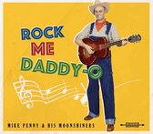 Mike Penny & His Moonshiners - Rock Me Daddy-O (CD)