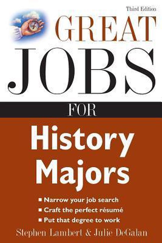 Boekomslag van "Great Jobs for History Majors", derde editie. Met een hand die een kompas vasthoudt.