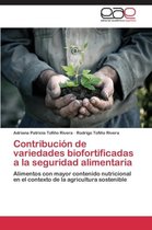 Contribucion de Variedades Biofortificadas a la Seguridad Alimentaria