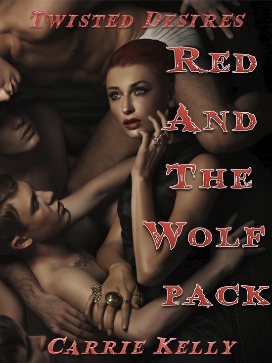 Wolf Mate 1 - Twisted Desires: Red and the Wolf Pack - cover