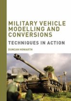 Military Vehicle Modelling and Conversions