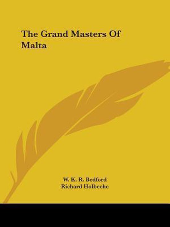 The Grand Masters of Malta