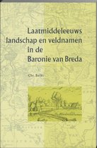 Laatmiddeleeuws landschap en veldnamen in de baronie van breda