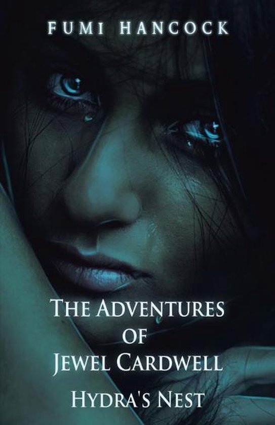 The Adventures of Jewel Cardwell- Hydra's Nest - cover