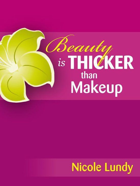 Beauty is THICKER than Makeup - cover