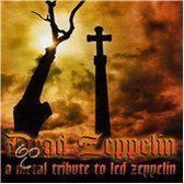 Dead Zeppelin: A Metal Tribute to Led Zeppelin