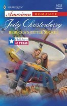 Children of Texas 1 - Rebecca's Little Secret