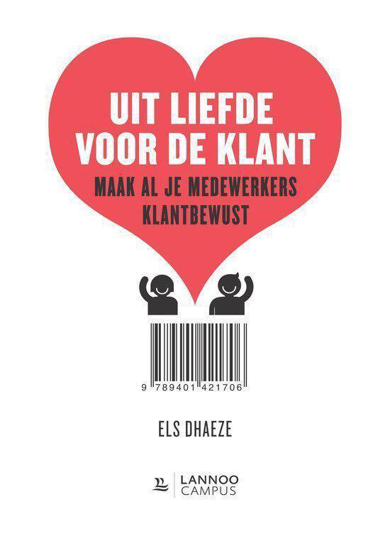 Boekomslag: Rood hart met tekst 'UIT LIEFDE VOOR DE KLANT'.