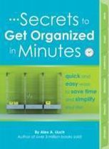 Secrets to Get Organized in Minutes