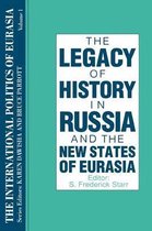 The International Politics of Eurasia: v. 1: The Influence of History