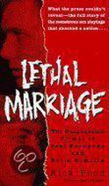 Lethal Marriage