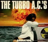 Turbo A.C.'S - Radiation (CD)
