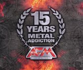 15 Years-Metal Addiction