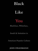 Black Like You