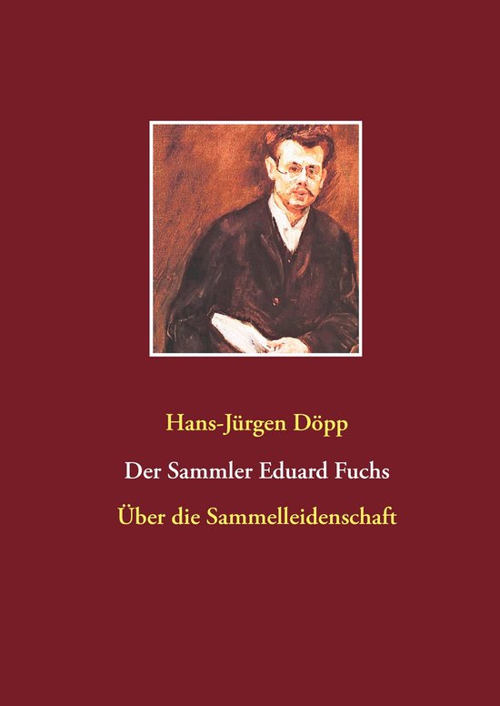 Der Sammler Eduard Fuchs - cover