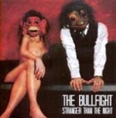 The Bullfight - Stranger Than The Night (LP)