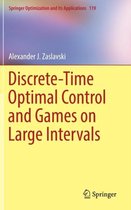 Discrete Time Optimal Control and Games on Large Intervals