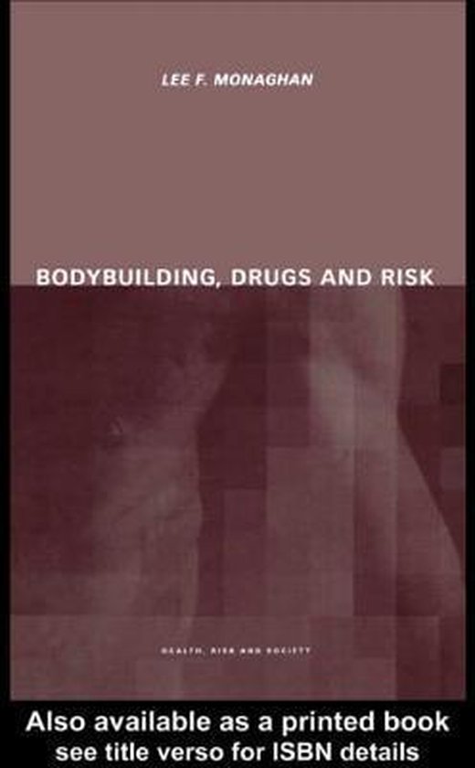 Bodybuilding, Drugs and Risk - cover