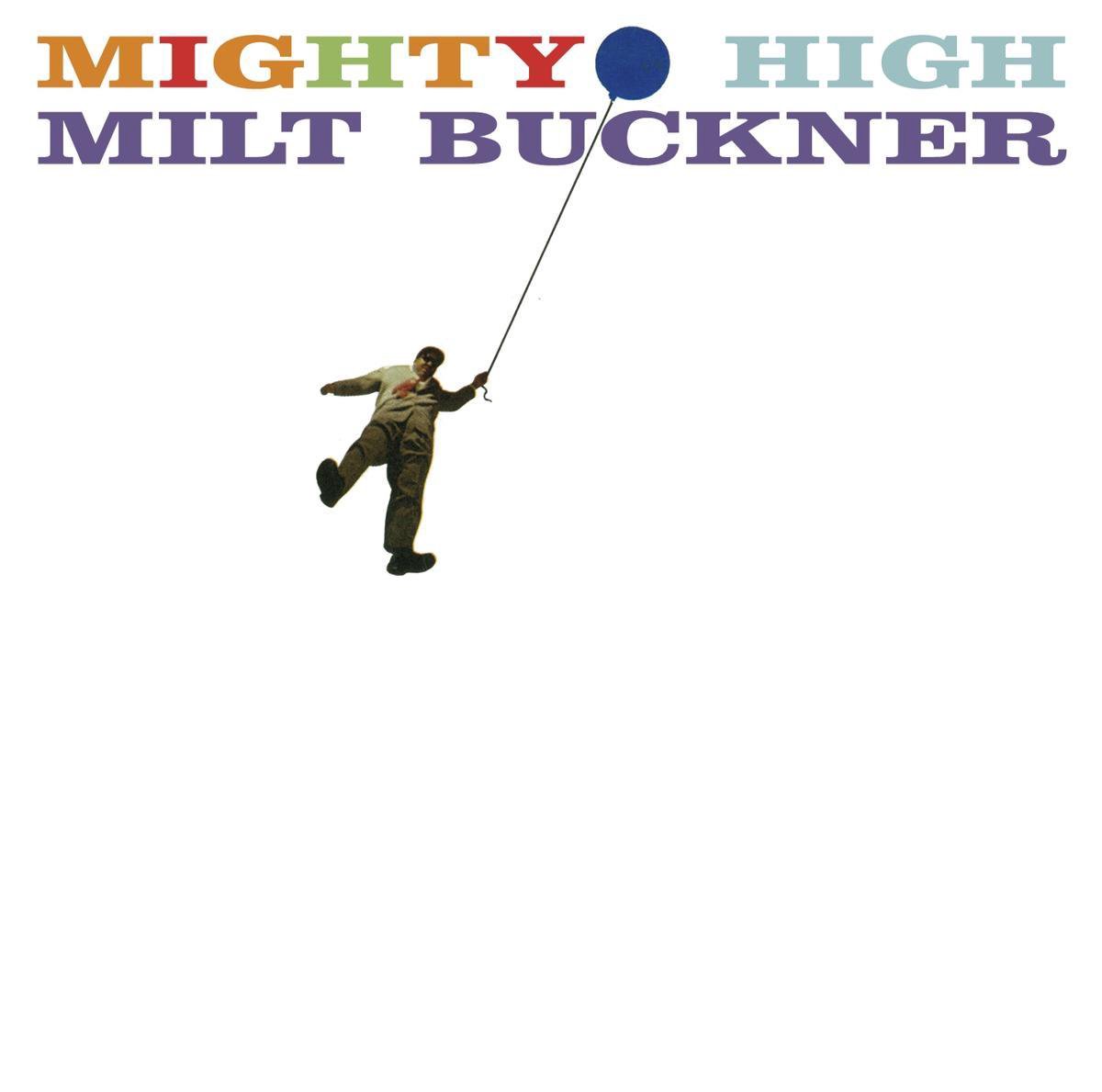 Milt Buckner - Mighty High + Midnight Mood (CD) (Remastered)