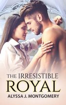 Royal Affairs 4 - The Irresistible Royal (Royal Affairs, #4)