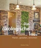 Das Ökologische Haus