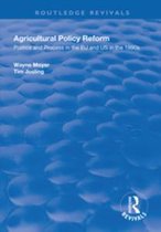 Routledge Revivals - Agricultural Policy Reform
