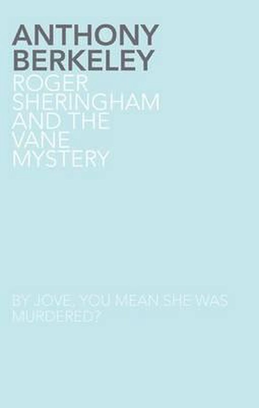 Roger Sheringham and the Vane Mystery - cover