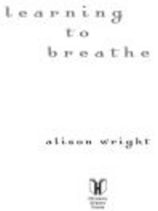 Livre 'Learning to Breathe' par Alison Wright.