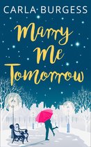 Marry Me Tomorrow: The perfect, feel-good read to curl up with!