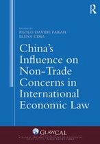Global Law and Sustainable Development - China's Influence on Non-Trade Concerns in International Economic Law