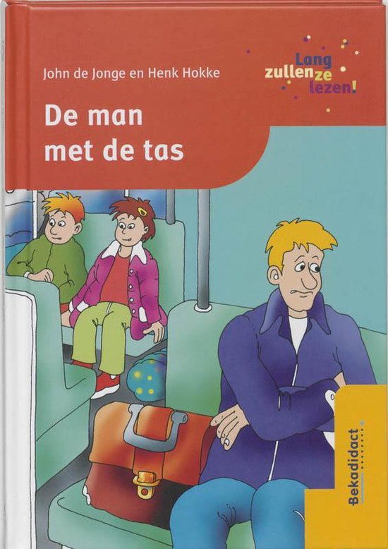 Cover van het boek 'De man met de tas / druk 1' van Henk Hokke en J. de Jonge